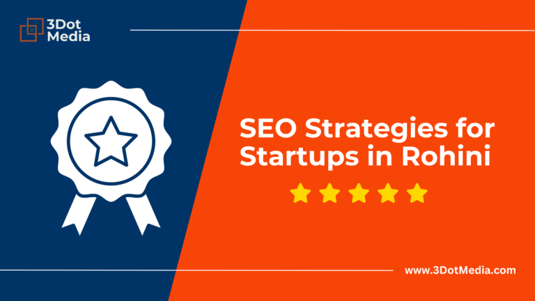 SEO Strategies for Rohini Startups