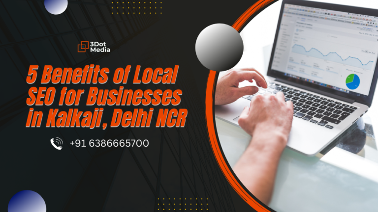 Benefits-of-Local-SEO-for-Businesses-in-Kalkaji